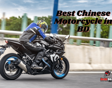Best Chinese Motorcycle in BD
